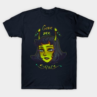 Give me space T-Shirt